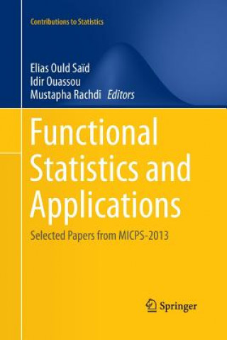 Kniha Functional Statistics and Applications Idir Ouassou