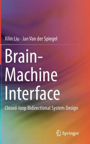 Knjiga Brain-Machine Interface Xilin Liu