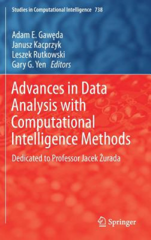 Könyv Advances in Data Analysis with Computational Intelligence Methods Adam E Gaweda