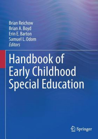 Książka Handbook of Early Childhood Special Education Brian Reichow