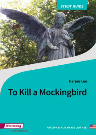 Kniha To Kill a Mockingbird Harper Lee
