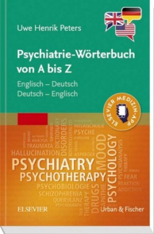 Livre Psychiatrie-Wörterbuch von A bis Z Uwe Henrik Peters