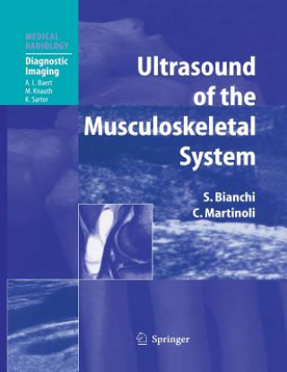 Carte Ultrasound of the Musculoskeletal System Stefano Bianchi