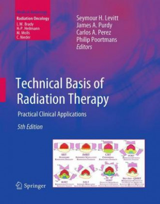 Carte Technical Basis of Radiation Therapy Seymour H. Levitt