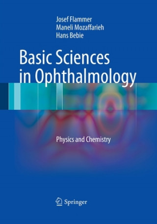 Kniha Basic Sciences in Ophthalmology Hans Bebie