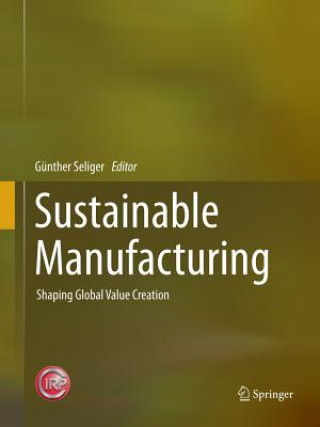 Książka Sustainable Manufacturing Günther Seliger