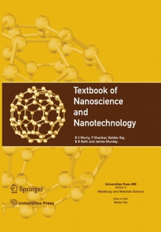 Carte Textbook of Nanoscience and Nanotechnology James Murday