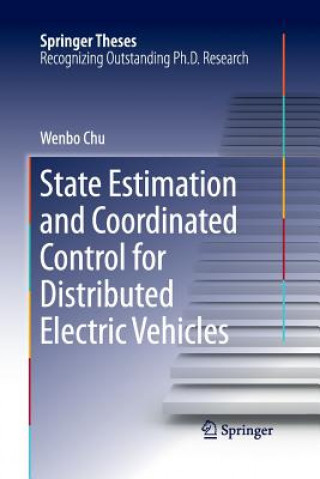 Könyv State Estimation and Coordinated Control for Distributed Electric Vehicles Wenbo Chu