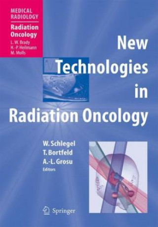 Βιβλίο New Technologies in Radiation Oncology Thomas Bortfeld