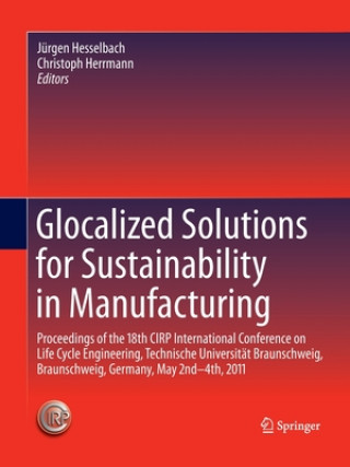 Kniha Glocalized Solutions for Sustainability in Manufacturing Christoph Herrmann