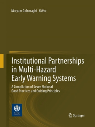 Carte Institutional Partnerships in Multi-Hazard Early Warning Systems Maryam Golnaraghi
