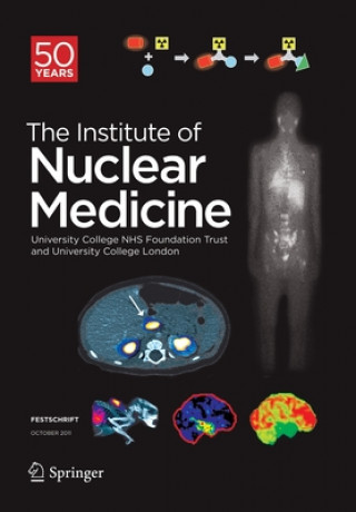 Книга Festschrift - The Institute of Nuclear Medicine University College