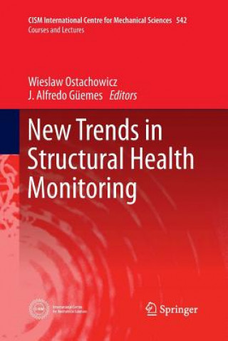 Kniha New Trends in Structural Health Monitoring Alfredo Güemes