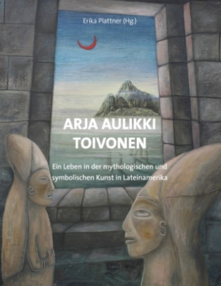 Buch Arja Aulikki Toivonen Erika Plattner