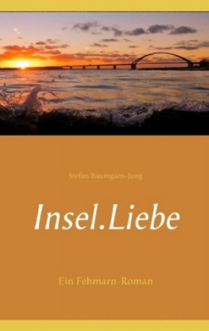 Livro Insel.Liebe Stefan Baumgarn-Jung