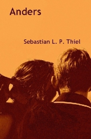 Knjiga Anders Sebastian L. P. Thiel