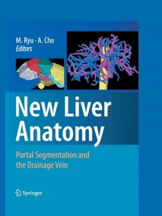 Kniha New Liver Anatomy Akihiro Cho