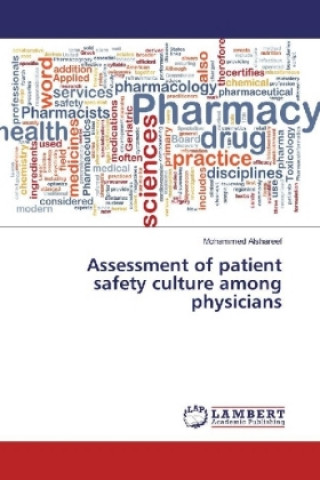 Kniha Assessment of patient safety culture among physicians Mohammed Alshareef