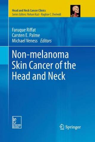 Könyv Non-melanoma Skin Cancer of the Head and Neck Carsten E. Palme