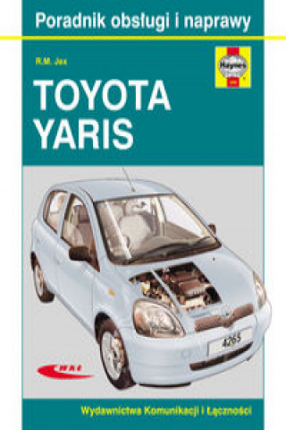 Kniha Toyota Yaris R. M. Jex