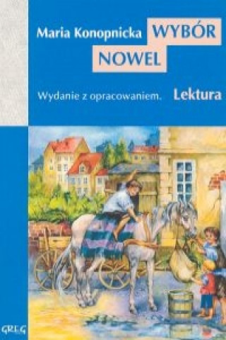 Książka Wybór nowel Konopnicka Maria