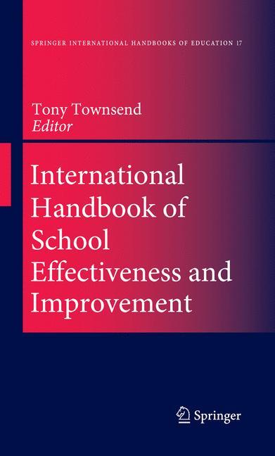 Kniha International Handbook of School Effectiveness and Improvement Tony Townsend