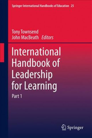 Knjiga International Handbook of Leadership for Learning John Macbeath