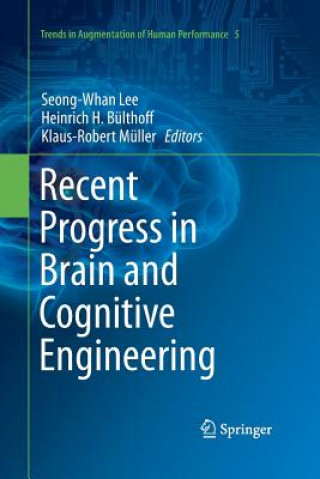 Kniha Recent Progress in Brain and Cognitive Engineering Heinrich H. Bülthoff