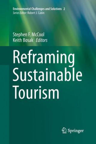 Könyv Reframing Sustainable Tourism Keith Bosak