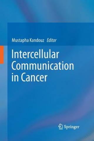 Libro Intercellular Communication in Cancer Mustapha Kandouz
