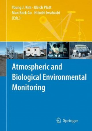 Book Atmospheric and Biological Environmental Monitoring Man Bock Gu