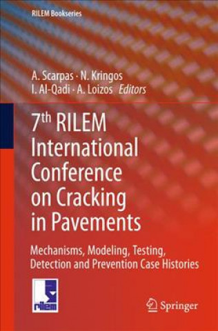 Book 7th RILEM International Conference on Cracking in Pavements Loizos A.