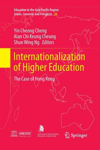 Kniha Internationalization of Higher Education Yin Cheong Cheng