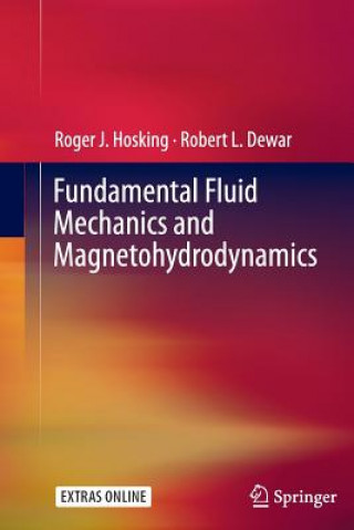 Książka Fundamental Fluid Mechanics and Magnetohydrodynamics Robert L. Dewar