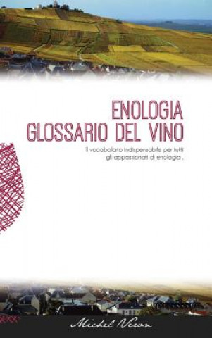 Carte Enologia glossario del vino Michel Veron