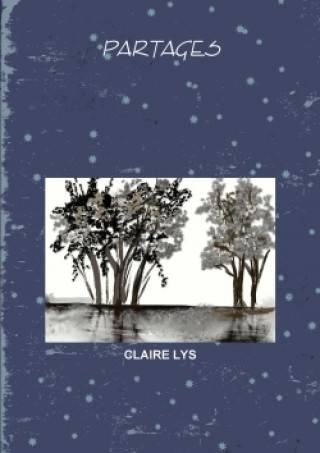 Book PARTAGES CLAIRE LYS