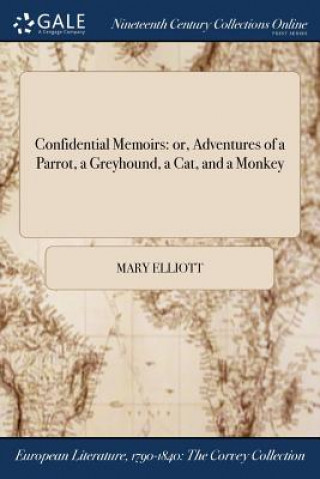 Kniha Confidential Memoirs MARY ELLIOTT