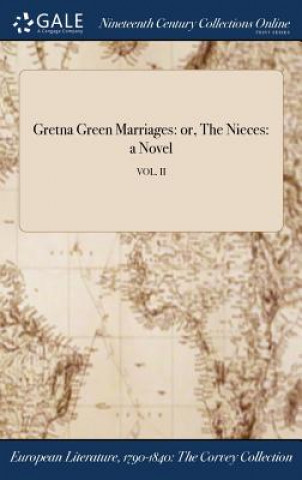 Könyv Gretna Green Marriages MRS. GREEN