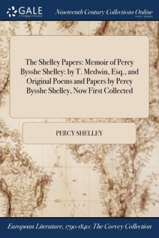 Książka Shelley Papers PERCY SHELLEY