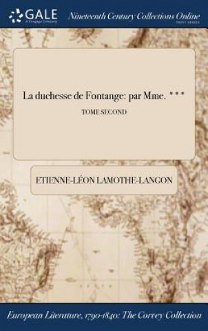 Kniha Duchesse de Fontange Etienne-Lï¿½on Lamothe-Langon