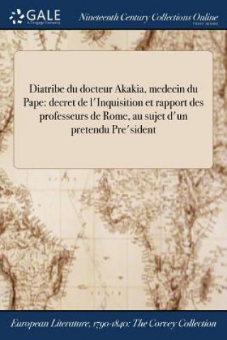 Książka Diatribe du docteur Akakia, medecin du Pape Voltaire