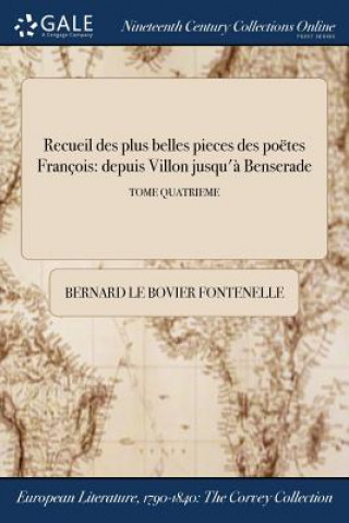Książka Recueil des plus belles pieces des poetes Francois BERNARD FONTENELLE