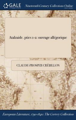 Könyv Atalzaide. Pties 1-2 CLAUDE-PR CR BILLON