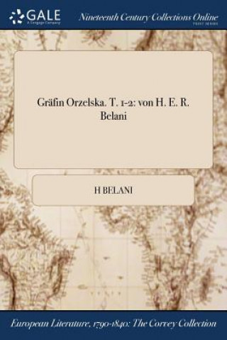 Libro Grafin Orzelska. T. 1-2 H BELANI