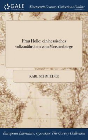 Kniha Frau Holle KARL SCHMIEDER