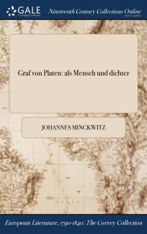 Libro Graf von Platen JOHANNES MINCKWITZ