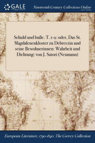 Книга Schuld und busse. T. 1-2 J. SATORI