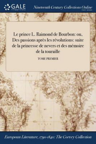Kniha prince L. Raimond de Bourbon Anonymous