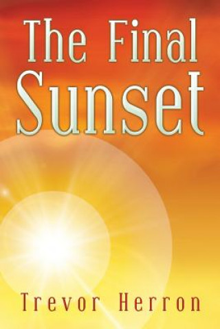 Knjiga Final Sunset TREVOR HERRON