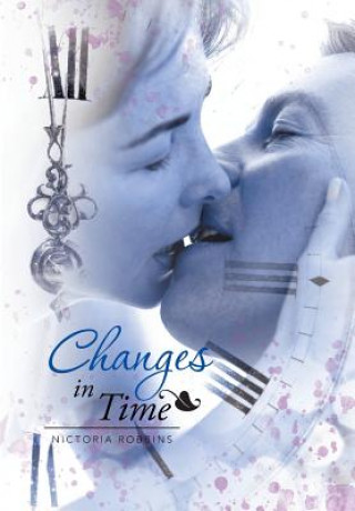 Kniha Changes in Time NICTORIA ROBBINS